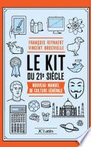 Le Kit du XXIe siècle