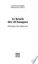Le krach des 40 banques
