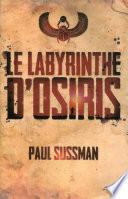 Le Labyrinthe d'Osiris