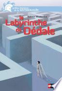 Le labyrinthe de Dédale