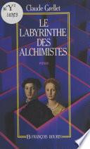 Le labyrinthe des alchimistes