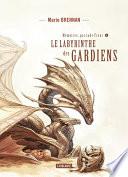 Le labyrinthe des gardiens