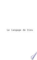 Le langage de Dieu
