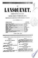 Le lansquenet comedie-vaudeville en un acte par MM. Lockroy et Ferdinand Langle