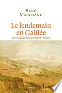 Le lendemain en Galilée