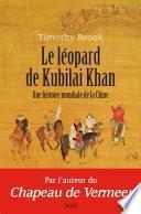 Le Léopard de Kubilai Khan