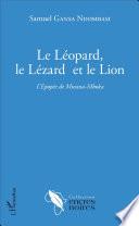 Le Léopard, le Lézard et le Lion