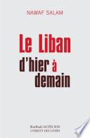 Le Liban d'hier à demain