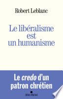 Le Libéralisme est un humanisme