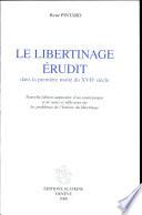 Le Libertinage érudit dans la première moitié du XVIIe siècle