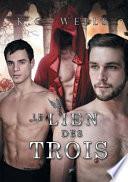 Le lien des trois