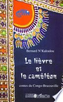 Le lièvre et le caméléon