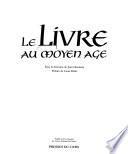Le Livre au Moyen Age