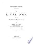 Le livre d'or de la municipalité montreuilloise
