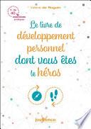 Le livre de développement personnel dont vous êtes le héros