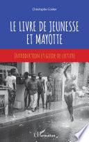 Le livre de jeunesse et Mayotte