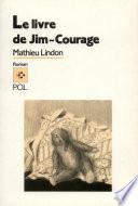Le Livre de Jim-Courage