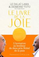 Le Livre de la joie. Le bonheur durable dans un monde en mouvement