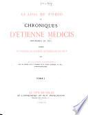 Le livre De Podio, ou, Chroniques d'Étienne Médicis