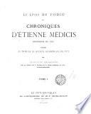 Le livre de Podio, ou Chroniques d'Étienne Médicis, publ. par A. Chassaing