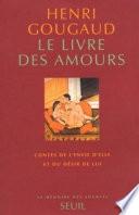Le Livre des amours. Contes de l'envie d'elle et du désir de lui