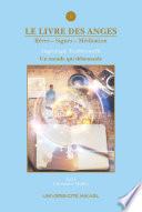 Le Livre des Anges, Rêves-Signes-Méditation, Tome 6
