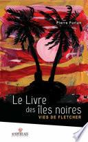 Le livre des îles noires