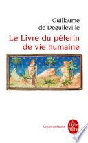 Le livre du pèlerin de vie humaine