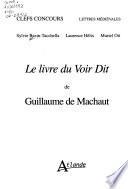 Le Livre du voir dit de Guillaume de Machaut