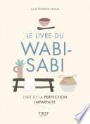 Le Livre du wabi-sabi - L'art du parfaitement imparfait