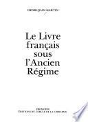 Le livre français sous l'Ancien Régime
