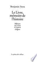 Le livre, mémoire de l'histoire