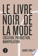 Le livre noir de la mode