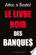 Le livre noir des banques