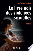 Le livre noir des violences sexuelles - 2e éd.