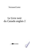 Le livre noir du Canada anglais