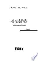 Le livre noir du libéralisme