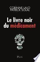 Le livre noir du médicament