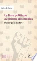 Le livre politique au prisme des médias