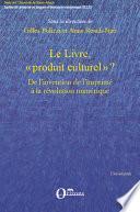 Le livre, produit culturel ?