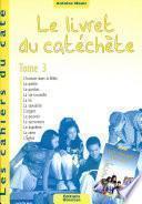 Le Livret du catéchète