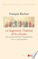 Le logement, l'habitat et le citoyen