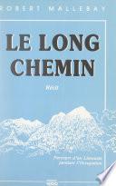 Le long chemin