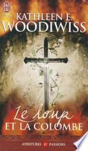 Le Loup Et La Colombe (NC)