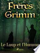 Le Loup et l’Homme