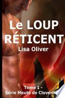 Le Loup Reticent