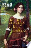 Le lys et les ombres