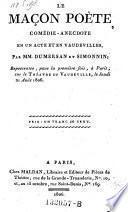 Le macon poete, comedie-anecdote en 1 acte