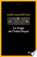 Le mage de l'hôtel Royal