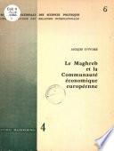 Le Maghreb et la Communauté économique européenne